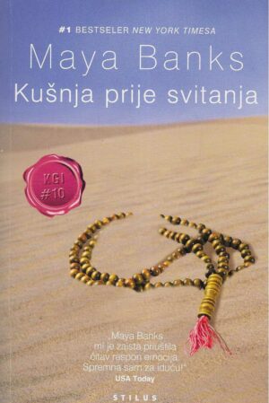 Maya Banks: Kušnja prije svitanja