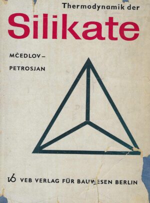 Mčedlov - Petrosjan: Thermodynamik der Silikate