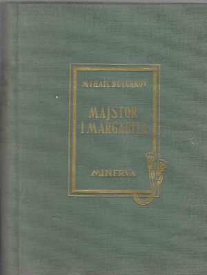 M. A. Bulgakov: Majstor i Margarita