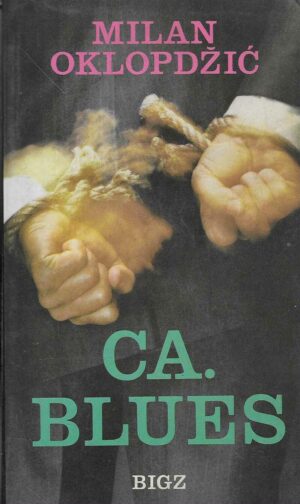 Milan Oklopdžić: CA. Blues
