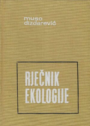 Muso Dizdarević: Rječnik ekologije