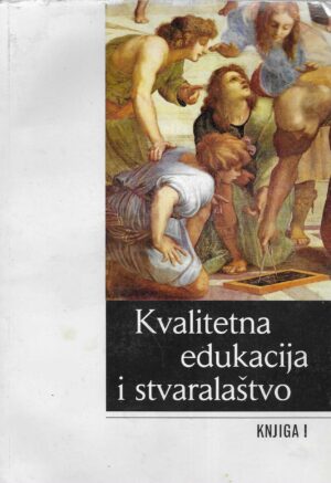 Nevenka Taktović & Aida Muradbegović: Kvalitetna edukacija i stvaralaštvo