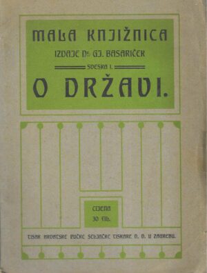 O državi / sastavio Gj. Basariček