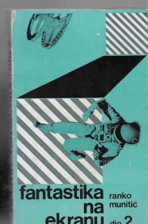 Ranko Munitić: Fantastika na ekranu 2