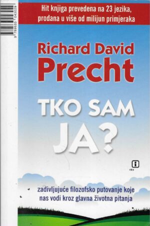 Richard David Precht: Tko sam ja?