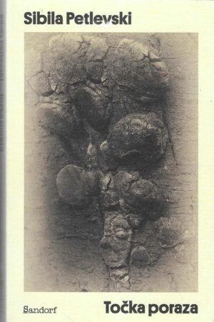 Sibila Petlevski: Točka poraza