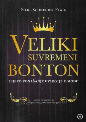 Silke Schneider-Flaig: Veliki suvremeni bonton