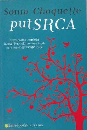 Sonia Choquette: Put srca