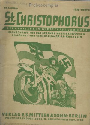 St. Christophorus: Der Kraftzug in Wirtschaft und Heer 1935 – Heft 10 10. Jahrg