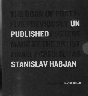 STANISLAV HABJAN: Neobjavljeno