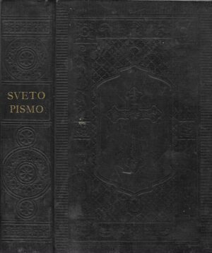 Sveto pismo Staroga i Novoga zavjeta