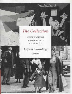 The Collection - Museo Nacional Centro de Arte Reina Sofía