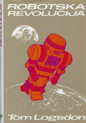 Tom Logsdon: Robotska revolucija