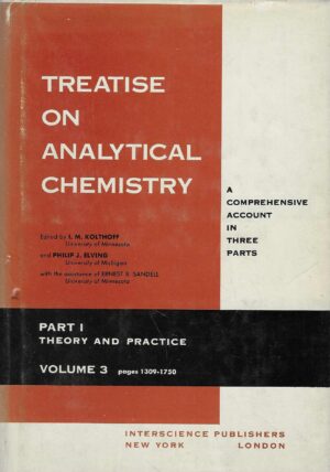 Treatise on Analytical Chemistry - Part 1; Volume 3