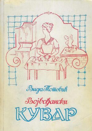 Vida Totović: Vojvođanski kuvar
