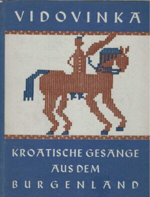 Vidovinka - Kroatische gesänge aus dem Burgenland