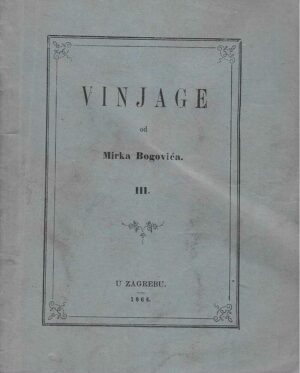 VINJAGE od Mirka Bogovića (III)