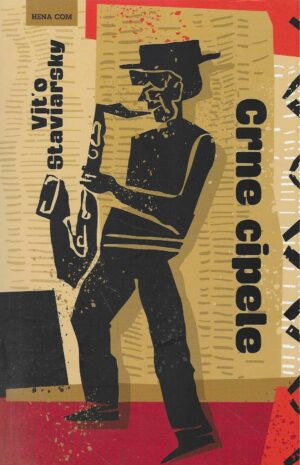 Víťo Staviarsky: Crne cipele