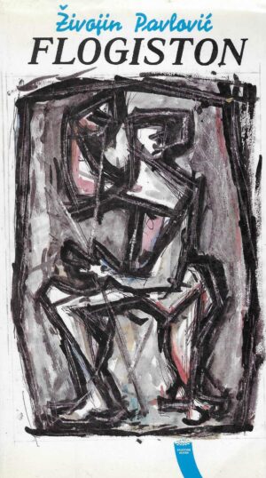 Živojin Pavlović: Flogiston