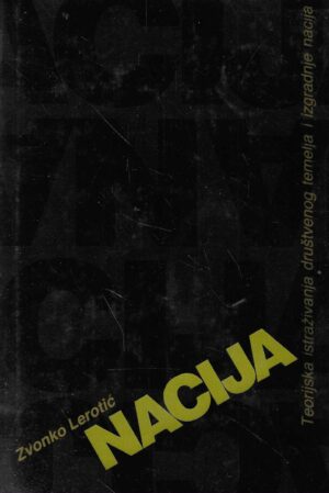 Zvonko Lerotić: Nacija