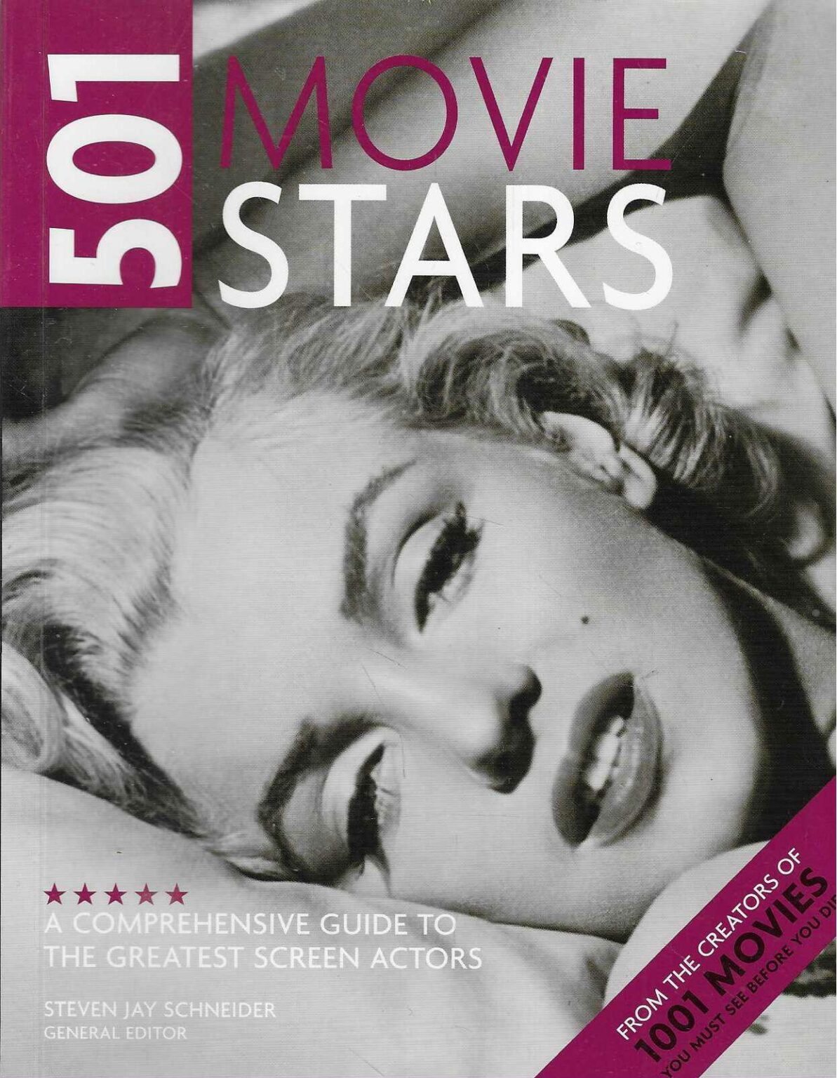 501 Movie Stars A Comprehensive Guide to the Greatest Screen Actors