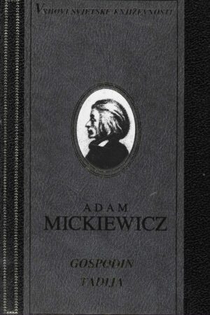 Adam Mickiewicz: Gospodin Tadija