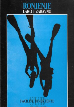 Alessandro Sironi: Ronjenje - lako i zabavno