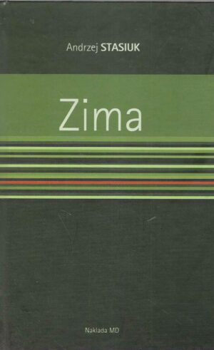 Andrzej Stasiuk: Zima