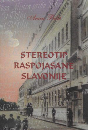 Anica Bilić: Stereotip raspojasane Slavonije