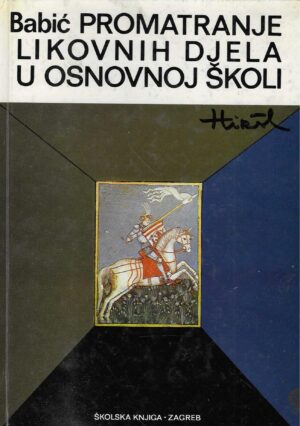 Antun Babić: Promatranje likovnih djela u osnovnoj školi