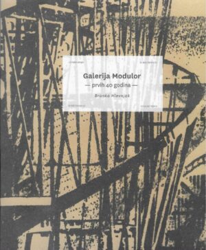 Branka Hlevnjak: Galerija Modulor - prvih 40 godina