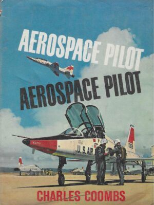 Charles Coombs: Aerospace Pilot