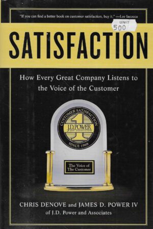 Chris Denove, James D. Power: Satisfaction