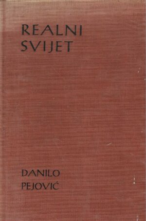 Danilo Pejović: Realni svijet