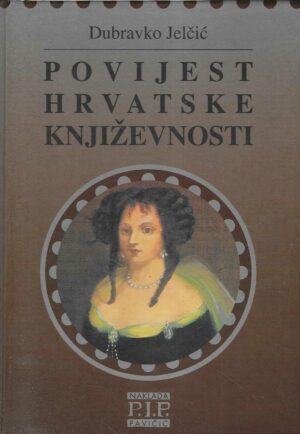 Dubravko Jelčić: Povijest hrvatske književnosti