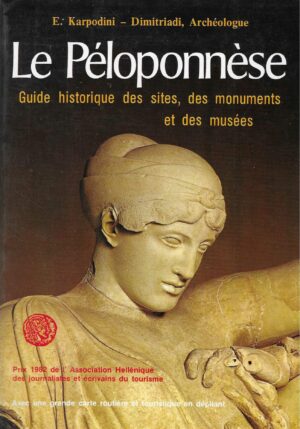 E. Karpodini-Dimitriadi: Le péloponnèse
