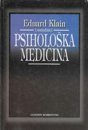 Eduard Klain i suradnici: Psihološka medicina