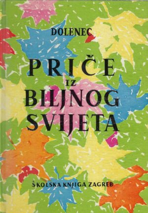 Franjo Dolenec: Priče iz biljnog svijeta
