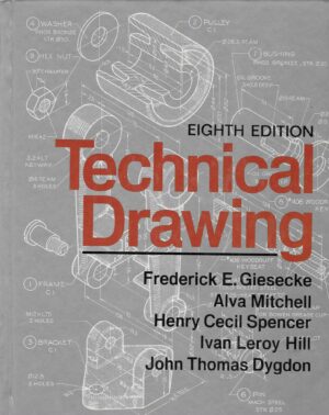 Frederick E. Giesecke i dr. (ur.): Technical Drawing