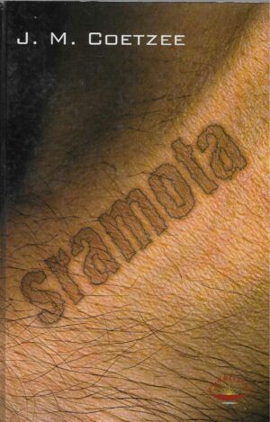 J. M. Coetzee: Sramota