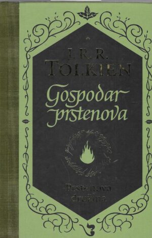 J. R. R. Tolkien: Gospodar prstenova - Prstenova družina