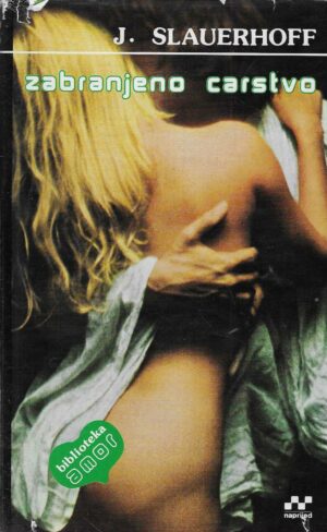 J. Slauerhoff: Zabranjeno carstvo