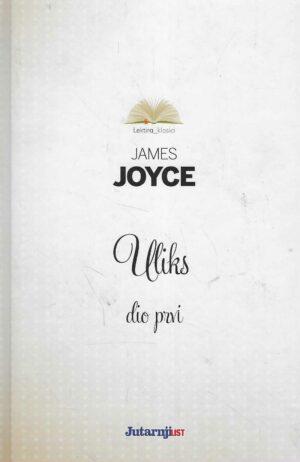 James Joyce: Uliks dio prvi