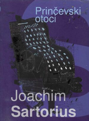 Joachim Sartorius: Prinčevski otoci