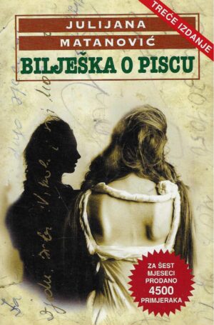 Julijana Matanović: Bilješka o piscu
