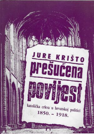 Jure Krišto: Prešućena povijest