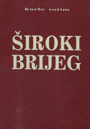 Karlo Rotim: Široki Brijeg