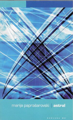 Marija Paparašarovski: Astral