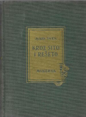 Mark Twain: Kroz sito i rešeto