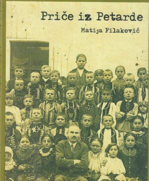 Matija Filaković: Priče iz Petarde
